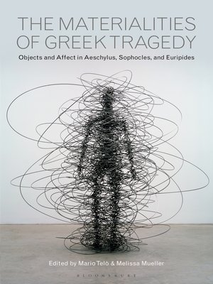 cover image of The Materialities of Greek Tragedy